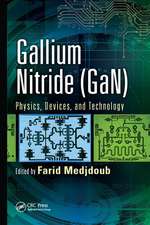 Gallium Nitride (GaN): Physics, Devices, and Technology