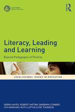 Literacy, Leading and Learning: Beyond Pedagogies of Poverty