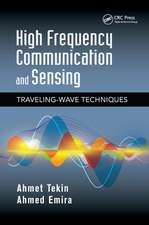 High Frequency Communication and Sensing: Traveling-Wave Techniques