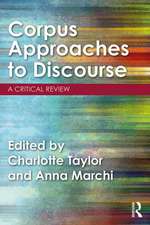 Corpus Approaches to Discourse: A Critical Review