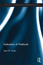 Federalism of Wetlands