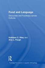 Food and Language: Discourses and Foodways across Cultures