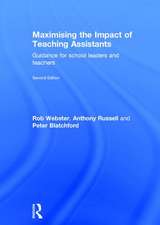 Maximising the Impact of Teaching Assistants: Guidance for school leaders and teachers