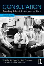 Consultation: Creating School-Based Interventions