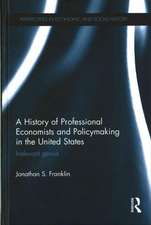 A History of Professional Economists and Policymaking in the United States: Irrelevant genius