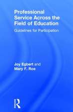 Professional Service Across the Field of Education: Guidelines for Participation