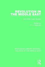 Revolution in the Middle East: And Other Case Studies