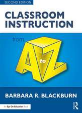 Classroom Instruction from A to Z