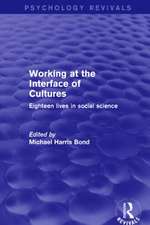 Working at the Interface of Cultures: Eighteen Lives in Social Science