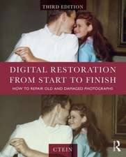 Digital Restoration from Start to Finish