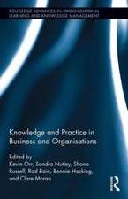 Knowledge and Practice in Business and Organisations