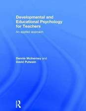 Developmental and Educational Psychology for Teachers: An applied approach