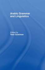 Arabic Grammar and Linguistics