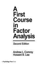 A First Course in Factor Analysis