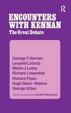 Encounter with Kennan: The Great Debate