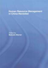 Human Resource Management in China Revisited