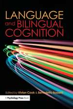 Language and Bilingual Cognition