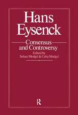 Hans Eysenck: Consensus And Controversy