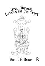 Hindu Manners, Customs and Ceremonies