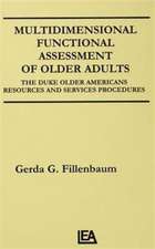 Multidimensional Functional Assessment of Older Adults: The Duke Older Americans Resources and Services Procedures