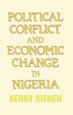 Political Conflict and Economic Change in Nigeria