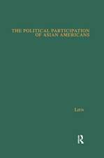 The Political Participation of Asian Americans: Voting Behavior in Southern California