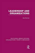 Leadership and Organizations (RLE: Organizations)