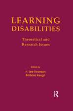 Learning Disabilities: Theoretical and Research Issues