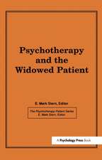 Psychotherapy and the Widowed Patient