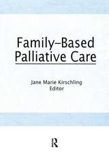 FAMILY BASED PALLIATIVE CARE