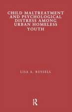 Child Maltreatment and Psychological Distress Among Urban Homeless Youth