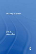 Friendship in Politics: Theorizing Amity in and between States