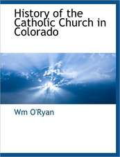 History of the Catholic Church in Colorado