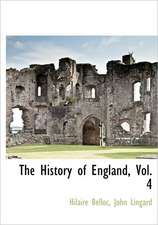 The History of England, Vol. 4