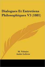 Dialogues Et Entretiens Philosophiques V3 (1881)