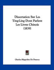 Dissertation Sur Les Ting-Ling Dont Parlent Les Livres Chinois (1839)