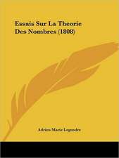 Essais Sur La Theorie Des Nombres (1808)