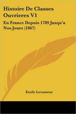 Histoire De Classes Ouvrieres V1