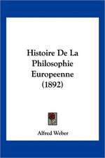 Histoire De La Philosophie Europeenne (1892)