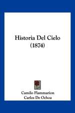 Historia del Cielo (1874)