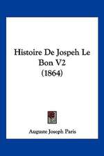 Histoire De Jospeh Le Bon V2 (1864)