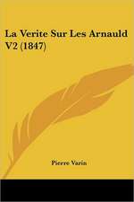 La Verite Sur Les Arnauld V2 (1847)