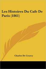 Les Histoires Du Cafe De Paris (1861)