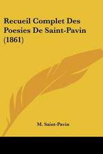 Recueil Complet Des Poesies De Saint-Pavin (1861)