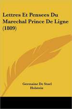 Lettres Et Pensees Du Marechal Prince De Ligne (1809)