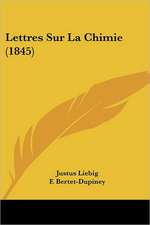 Lettres Sur La Chimie (1845)