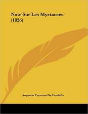 Note Sur Les Myrtacees (1826)