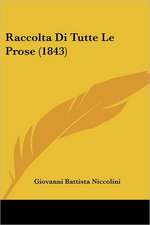 Raccolta Di Tutte Le Prose (1843)