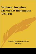 Varietes Litteraires Morales Et Historiques V2 (1858)