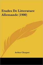 Etudes De Litterature Allemande (1900)